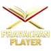 Pravachan Player
